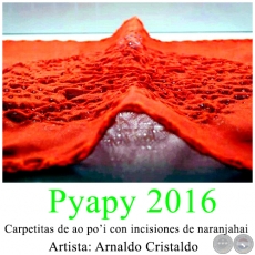 Py’apy - Carpetitas de ao po’i con incisiones de naranjahai - Instalación de Arnaldo Cristaldo - Año 2016